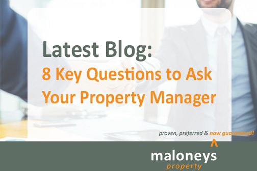 The 8 Key questions to ask your property manager